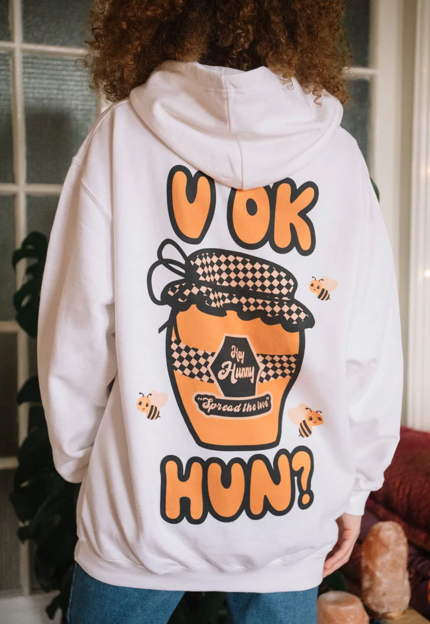 U OK Hun Women's Slogan Hoodie